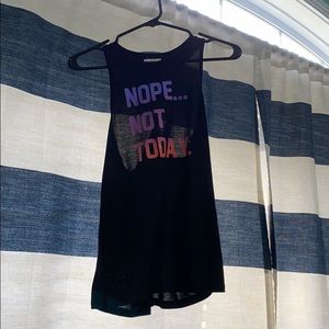 Black “Nope... Not Today.” Tank Top/Muscle Shirt